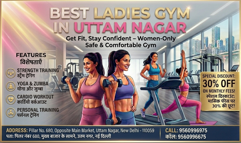 Ladies Gym in Uttam Nagar